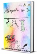 Portada del libro "Atrapada en ti "