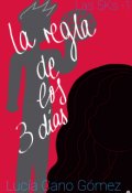 Portada del libro "La Regla de los 3 días"