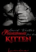 Book cover "David Wastle's possessiveness for his kitten"