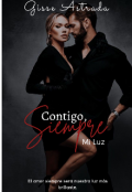 Portada del libro "Contigo, siempre | Mi Luz (libro 2)"