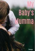 Book cover "My Baby's Mumma "