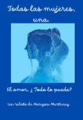 Portada del libro "Todas las mujeres, una."