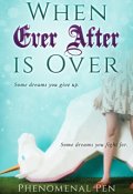 Book cover "When Ever After is Over "