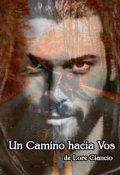 Portada del libro "Un Camino Hacia Vos"