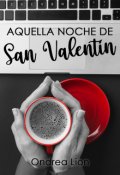 Portada del libro "Relato: Aquella Noche De San Valentín"