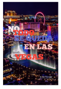 Portada del libro "No Todo Se Queda En Las Vegas "