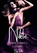 Portada del libro "Nikté Entre el amor y el odio"