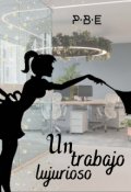 Portada del libro "Un trabajo lujurioso"