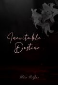 Portada del libro "Inevitable Destino"