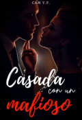 Portada del libro "Casada con un mafioso"