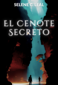 Portada del libro "El cenote secreto"