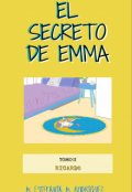 Portada del libro "El Secreto De Emma. Tomo Ii. Ricardo"