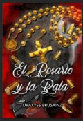 Portada del libro "El rosario y la bala ( Saga Ivanov book I) "