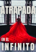 Portada del libro "Atrapada en el infinito"