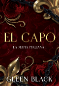 Portada del libro "El capo [mafia Italiana #1]"
