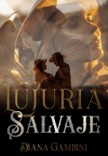 Portada del libro "Lujuria Salvaje"