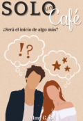 Portada del libro "Solo un cafe."