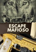 Portada del libro "Escape mafioso "