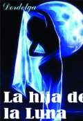 Portada del libro "La hija de la luna"