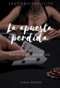 Portada del libro " La Apuesta Perdida"