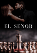 Portada del libro "El señor [✓]"