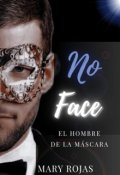 Portada del libro "Noface: El hombre de la máscara"