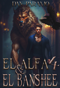 Portada del libro "El Alfa & El Banshee 4"