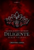 Portada del libro "Diligente [#1 Serie Velkov]"