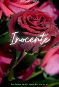 Portada del libro "Inocente (#1) Terminada"