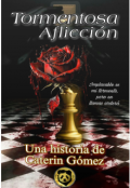 Portada del libro "Tormentosa Aflicción "