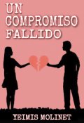 Portada del libro "Un Compromiso Fallido"