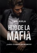 Portada del libro "Hijo de la Mafia +18"