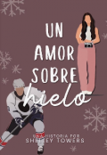 Portada del libro "Un amor sobre hielo"