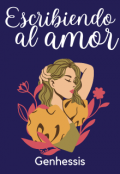 Portada del libro "Escribiendo al amor "