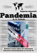 Portada del libro "Reporte especial: Pandemia"