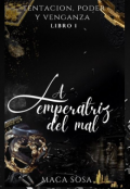 Portada del libro "La Emperatriz del Mal "