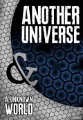 Portada del libro "Another Universe And a Unknown World : Outside"