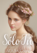 Portada del libro "Solo tú - #5 Saga Taylor"