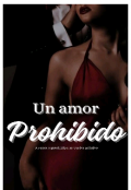 Portada del libro "Un Amor Prohibido"