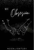 Portada del libro "Mi obsesión "