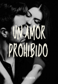 Portada del libro "Un amor prohibido."