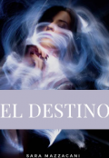 Portada del libro "El Destino"
