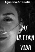 Portada del libro "Mi ultima Vida"