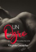 Portada del libro "Un ogro en rehabilitación"