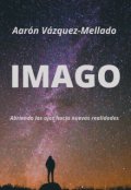 Portada del libro "Imago: Abriendo los ojos hacia nuevas realidades"