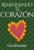 Portada del libro "Remendando el corazón "