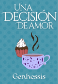 Portada del libro "Una decisión de amor "