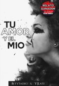 Portada del libro "Tu Amor y El Mio."