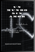 Portada del libro "Un mundo sin amor"