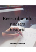 Portada del libro "Reescribiendo nuestra historia"